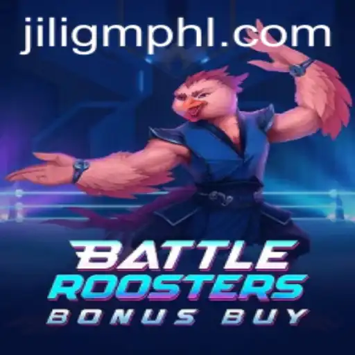 BattleRoostersBonusBuy: A New Gaming Sensation by JiliGM.COM