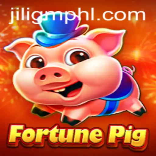 Discover FortunePig: Dive into the Virtual World of JiliGM.COM Games