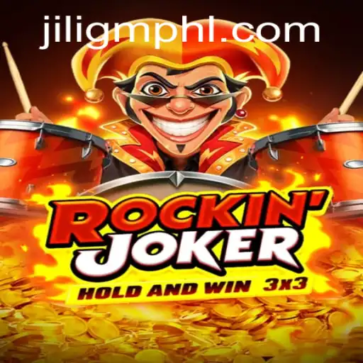 Exploring the Thrilling World of RockinJoker by JiliGM.COM