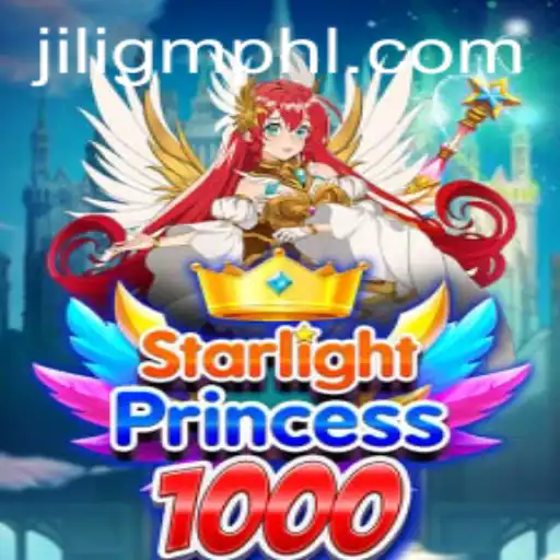 Exploring the World of StarlightPrincess1000 and JiliGM.COM